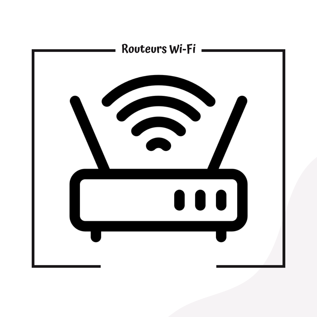 Routeurs Wi-Fi
