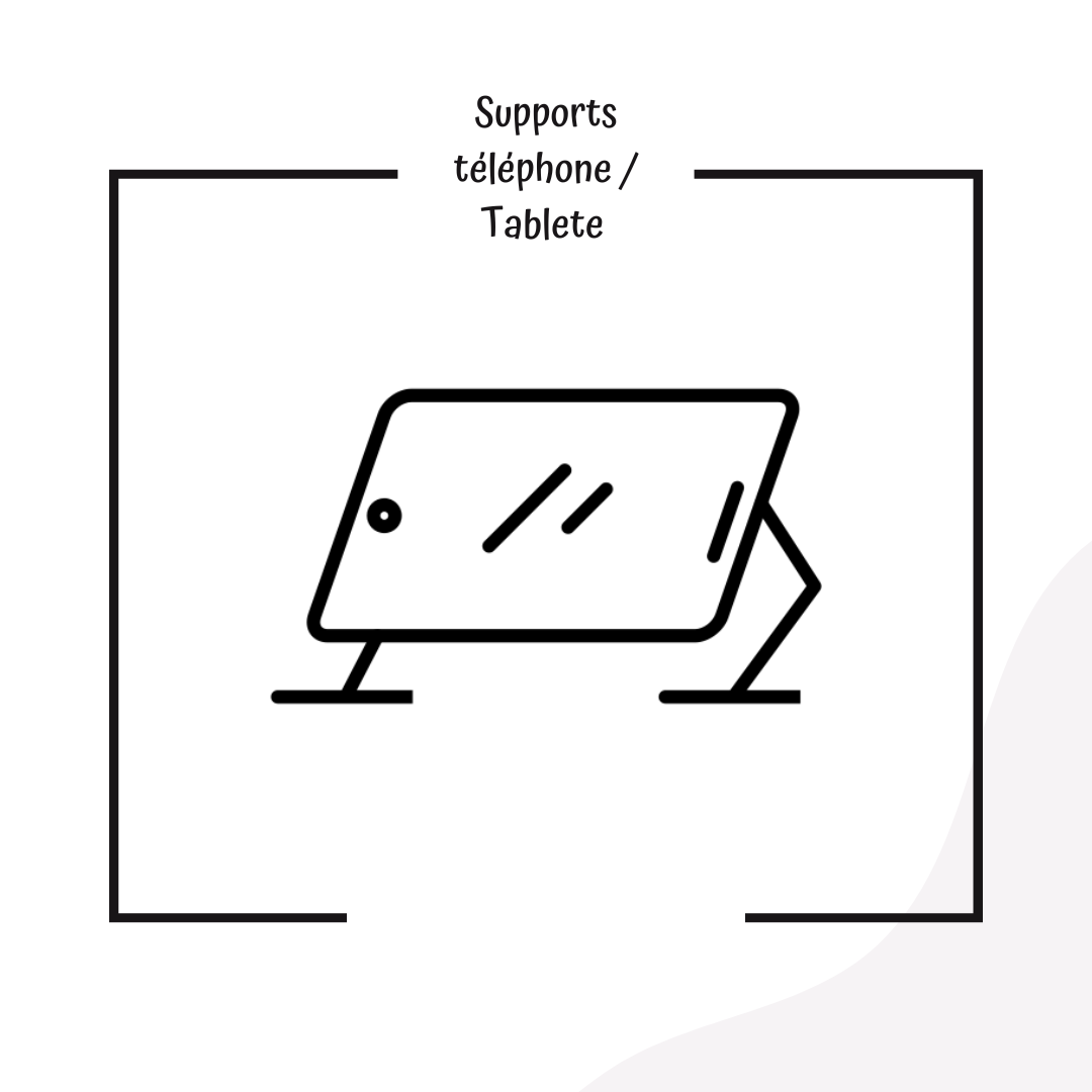Supports téléphone / Tablete (bureau & lit)