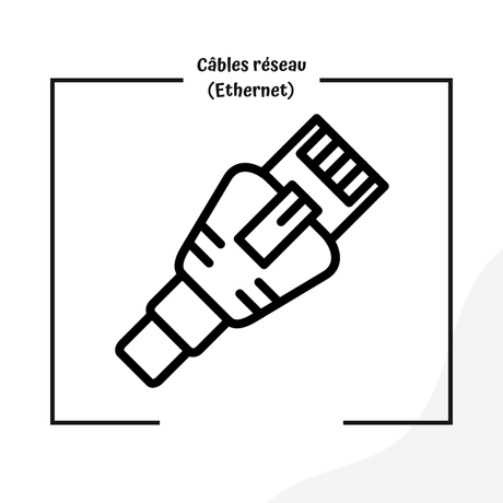 Câbles réseau (Ethernet)
